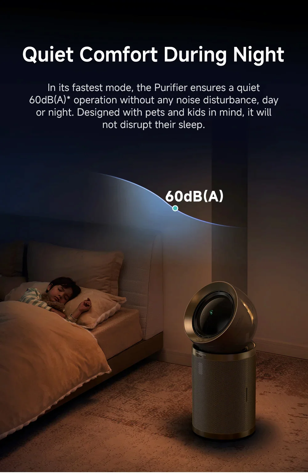 Quiet Comfort During Night