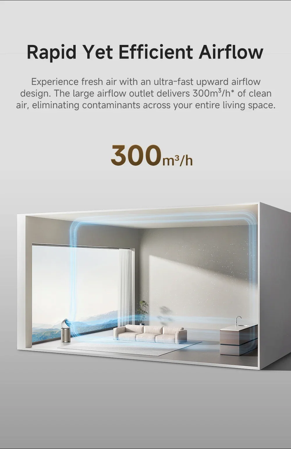 Rapid Yet Efficient Airflow